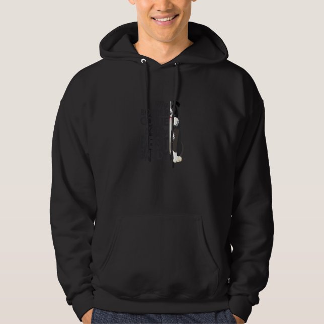 My Border Collie Is My Best Buddy Dog Owner Walkin Hoodie (Front)