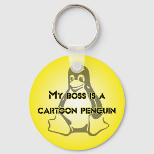 "My Boss is a Cartoon Penguin" Tux Linux Design Key Ring