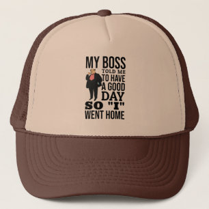 My boss trucker hat