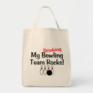 My Bowling (Drinking) Team Rocks Tote Bag