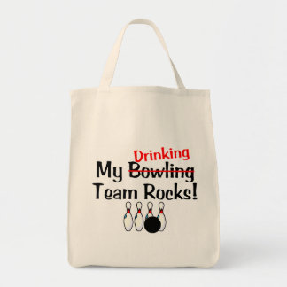 My Bowling (Drinking) Team Rocks Tote Bag
