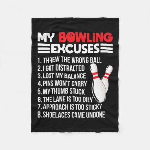 My Bowling Excuses Funny Srt Bowler Team Premium  Fleece Blanket