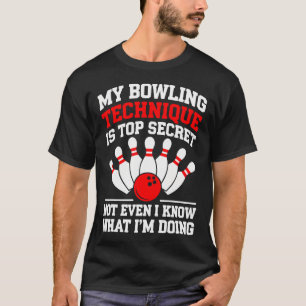 My Bowling Technique Is Top Secre