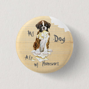 My Boxer Ate My Homework 3 Cm Round Badge