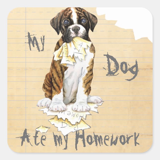 My Boxer Ate My Homework Square Sticker (Front)