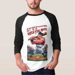 My Boy Might Not Always Swing But I Do So T-Shirt