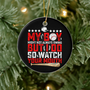 My Boy Might Not Always Swing But I Do So Watch Ceramic Tree Decoration