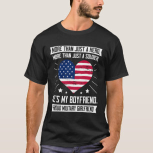 My Boyfriend Proud Military Girlfriend Soldier Gir T-Shirt