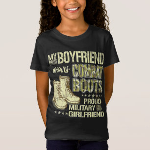 My Boyfriend Wears Combat Boots - Military Girlfri T-Shirt