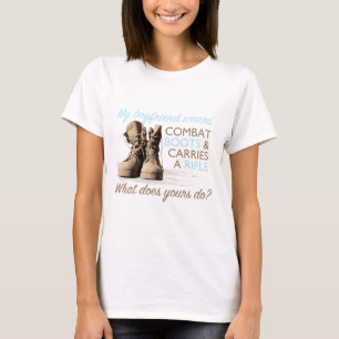 My Boyfriend Wears Combat Boots T-Shirt