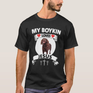 My Boykin Spaniel Loves Jesus Christian Family Dog T-Shirt