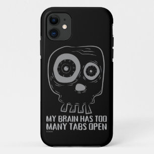 MY BRAIN HAS TOO MANY TABS OPEN funny Case-Mate iPhone Case