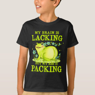 My Brain Is Lacking Funny Unhinged Adult Meme Brai T-Shirt