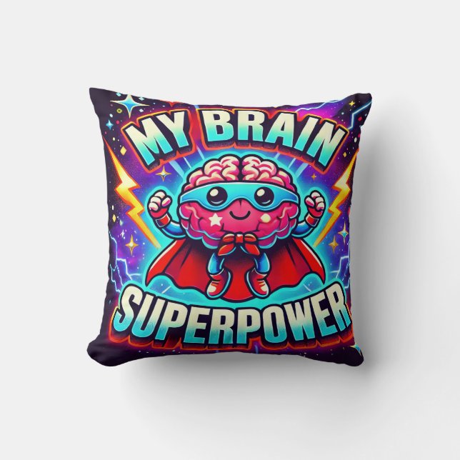 My Brain is Superpower✨ Cushion (Front)