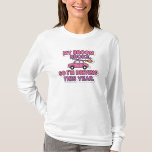 My Broom Broke Funny Witch Quote   Halloween Humou T-Shirt