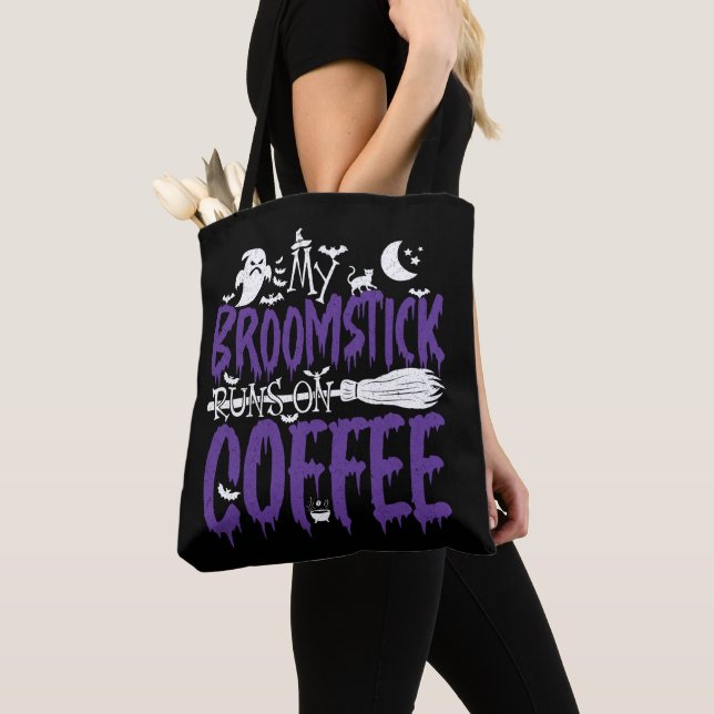 My Broomstick Runs On Coffee Witch Broom Halloween Tote Bag (Close Up)