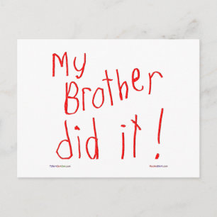 My Brother Did It! Postcard