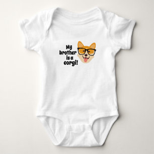 My Brother Is A Corgi Baby Bodysuit