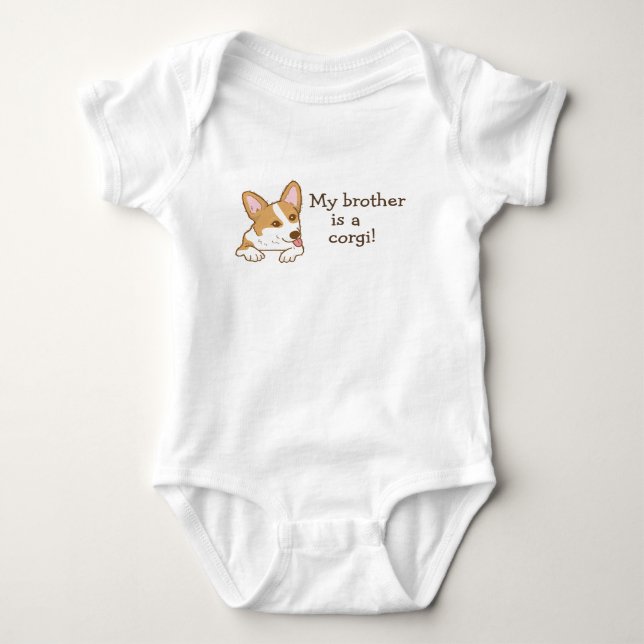 My Brother Is A Corgi Baby Bodysuit (Front)