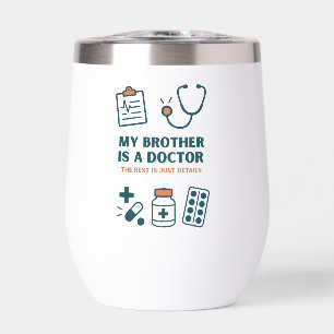 My Brother Is a Doctor–Funny & Proud Family Design