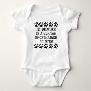 My Brother Is A German Shorthaired Pointer (Distre Baby Bodysuit