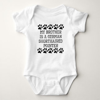 My Brother Is A German Shorthaired Pointer (Distre Baby Bodysuit
