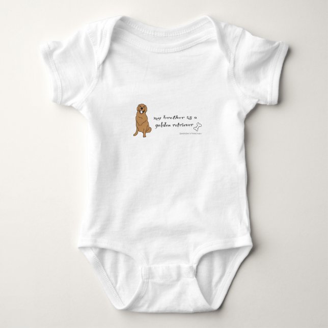 my brother is a golden retriever baby bodysuit (Front)