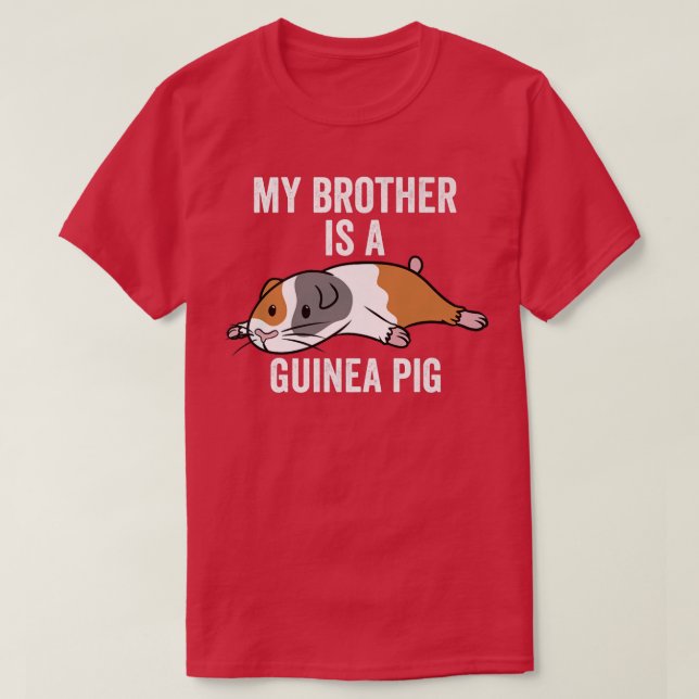 My Brother Is A Guinea Pig Pet Premium  T-Shirt (Design Front)