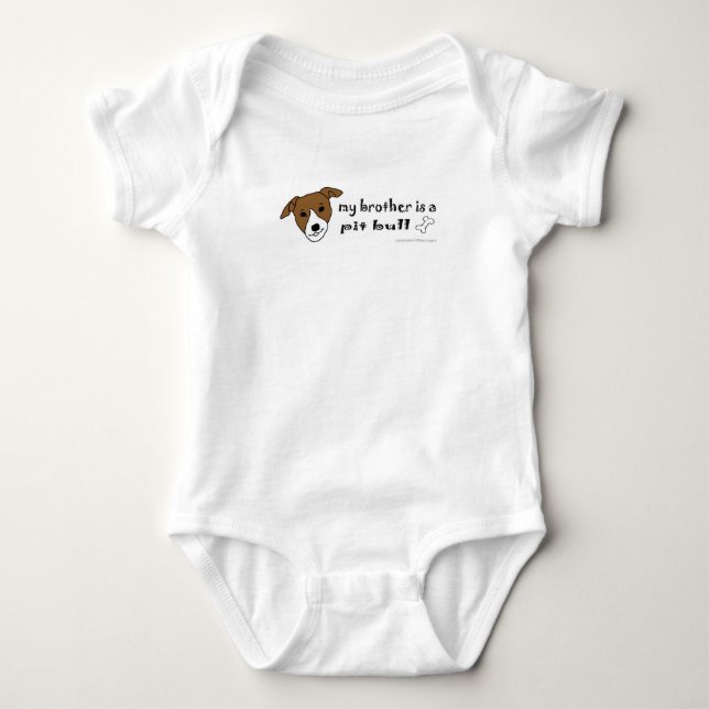 My brother is a pit bull baby bodysuit (Front)
