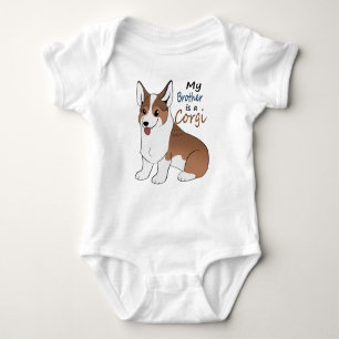 My brother is a Sabiel Corgi Baby Bodysuit