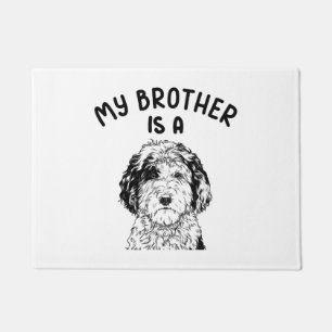 My Brother is a Sheepadoodle Funny Doodle Dog Doormat