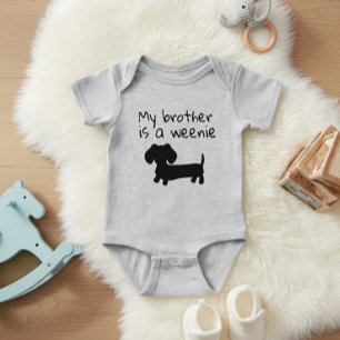 My Brother is a Weenie - Wiener Dog Baby Gift Baby Bodysuit