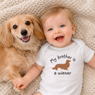 My Brother is a Wiener Long Hair Dachshund Outfit  Baby Bodysuit