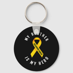 MY BROTHER IS MY HERO CHILDHOOD CANCER AWARENESS T KEY RING