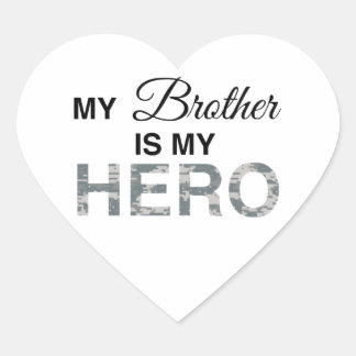 My Brother is my Hero Digital Camouflage Heart Sticker