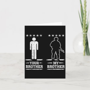 My Brother Military Pride USA Patriotic Card