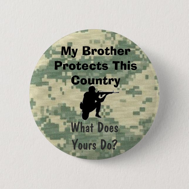 My Brother Protects This Country Custom 6 Cm Round Badge (Front)
