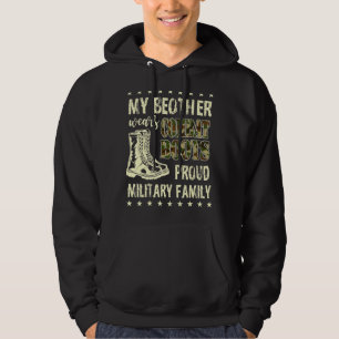 My Brother Wears Combat Boots Cool Proud Military Hoodie