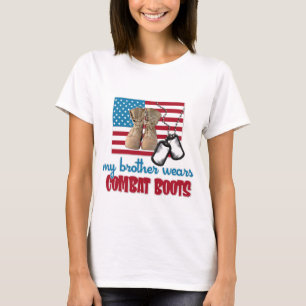 My Brother wears combat boots T-Shirt