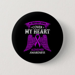 My Brother Wings Cover My Heart Alzheimer Awarenes 6 Cm Round Badge