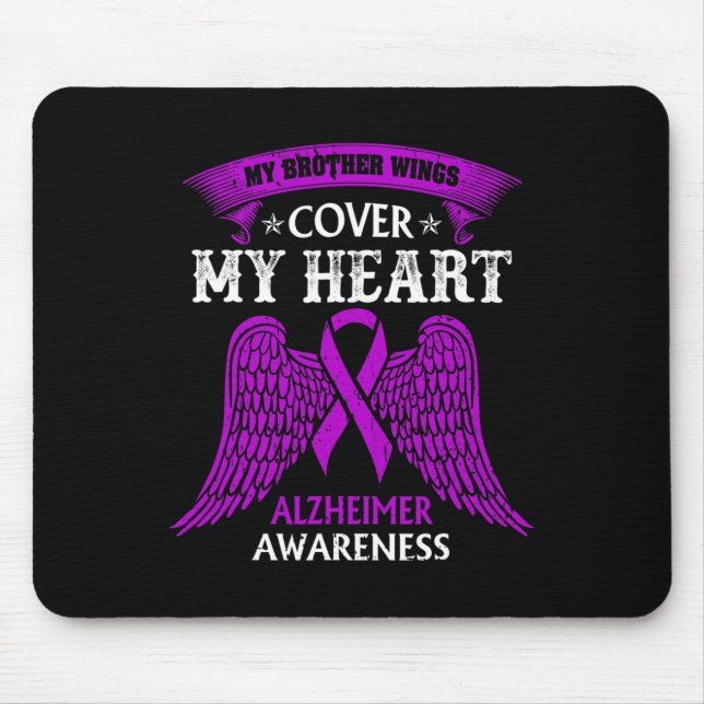 My Brother Wings Cover My Heart Alzheimer Awarenes Mouse Pad (Front)