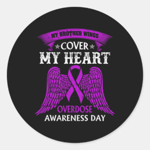 My Brother Wings Cover My Heart Overdose Awareness Classic Round Sticker