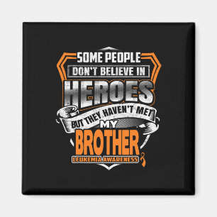 My Brother's Fight Is My Fight Leukaemia Awareness Magnet