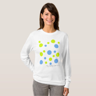 My Bubbly Mood Shirt
