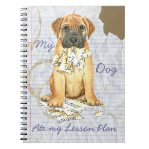 My Bullmastiff Ate My Lesson Plan Notebook