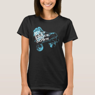 My butt can knock you down T-Shirt