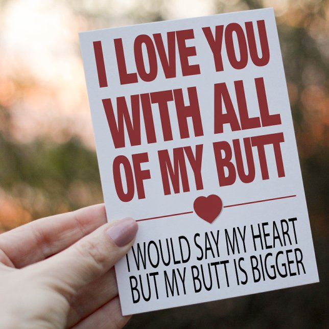 My Butt Funny Valentines Typography Postcard (Celebrate your Valentine's day with this hilariously honest and quirky postcard)