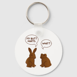 My Butt Hurts What Funny Bitten Chocolate Easter B Key Ring