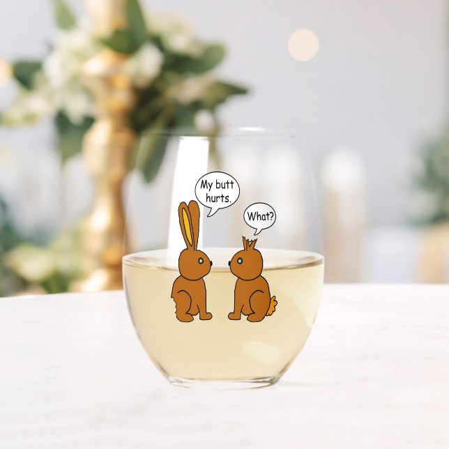 My Butt Hurts! - What? Stemless Wine Glass (Insitu (Wedding))
