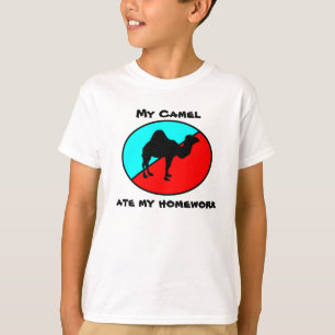 My Camel ate my homework T-Shirt